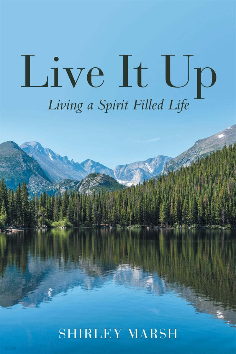 Live It Up (Living a Spirit Filled Life)