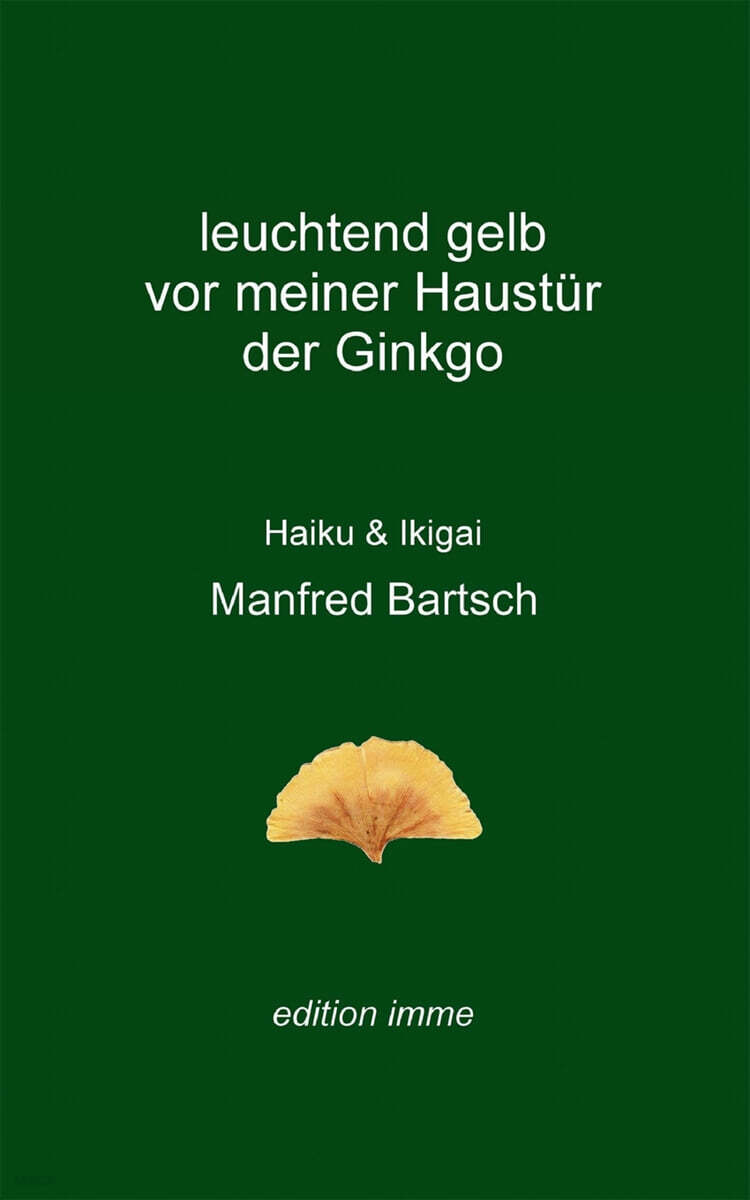 leuchtend gelb vor meiner Haustur der Ginkgo (Haiku und Ikigai)
