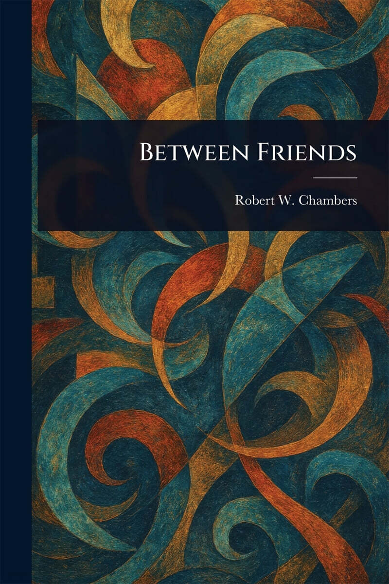 Between Friends