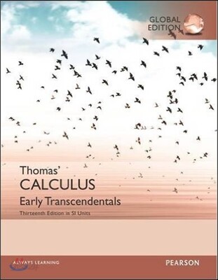 Thomas’ Calculus, 13/E (Early Transcendentlas in Si Units)