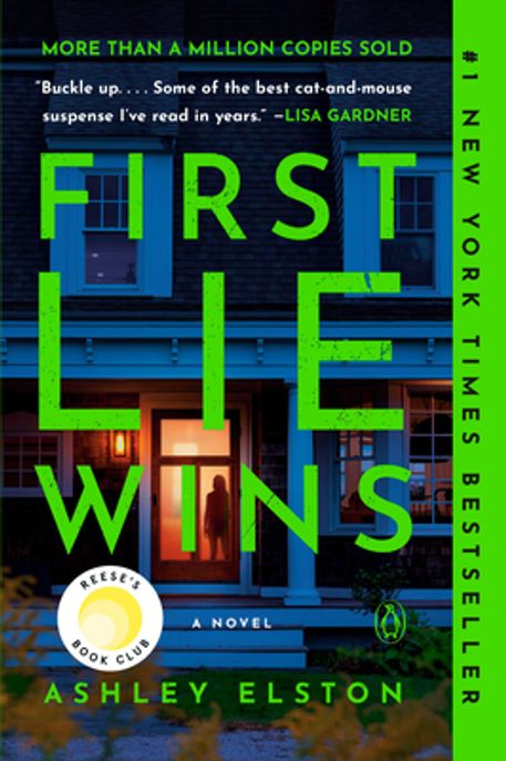 First Lie Wins: Reese’s Book Club: A Novel (Reese’s Book Club)