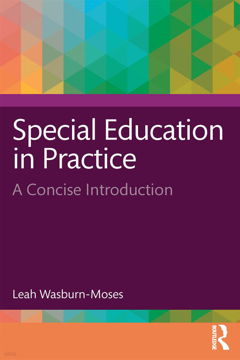 Special Education in Practice (A Concise Introduction)