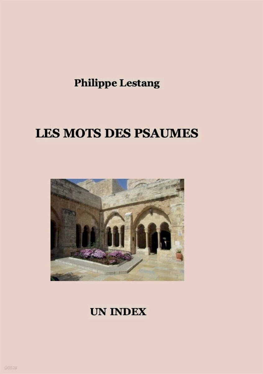 Les mots des Psaumes (Un index)