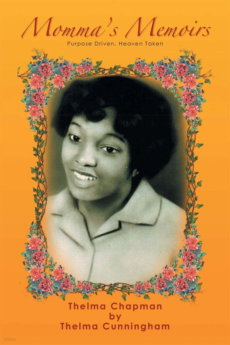 Momma’s Memoirs (Purpose Driven, Heaven Token)