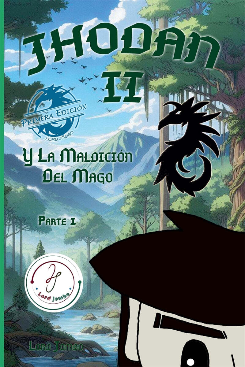 Jhodan 2, y La Maldicion del Mago (Parte 1 Edicion 1)