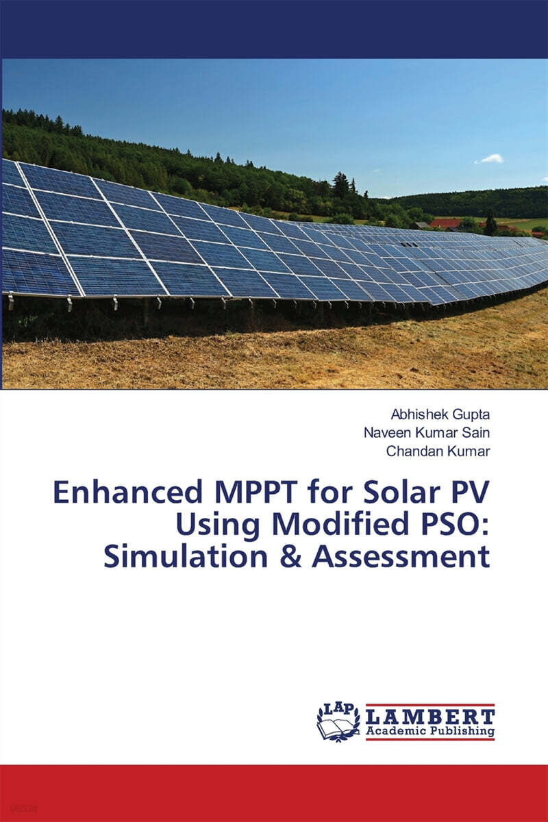 Enhanced MPPT for Solar PV Using Modified PSO (Simulation & Assessment)