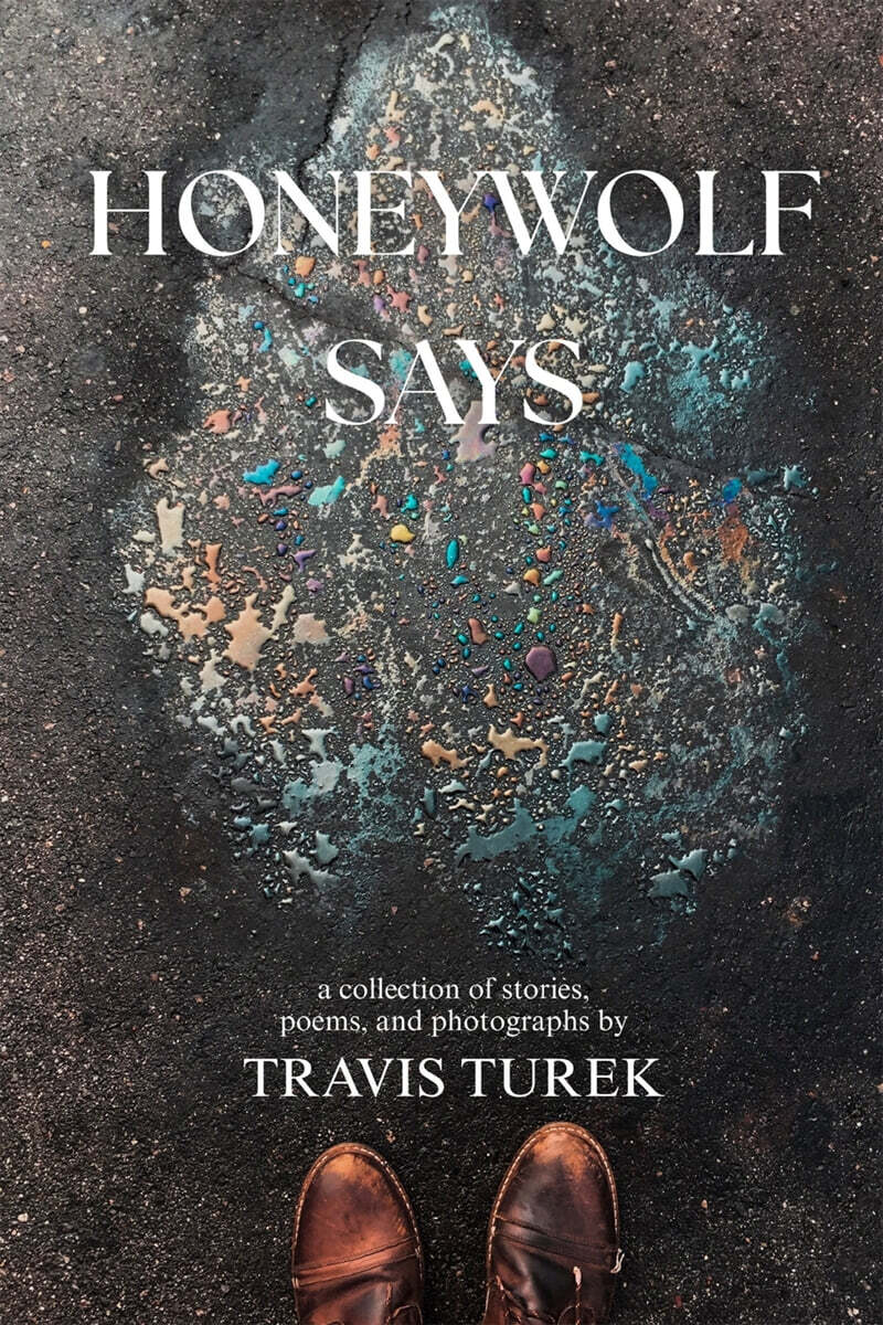 Honeywolf Says