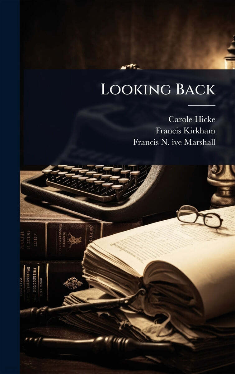 Looking Back