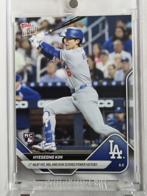 2025 TOPPS NOW 탑스 나우 김혜성 루키 첫 안타 타점 득점 LA 다저스 MLB 메이저리그 야구 카드