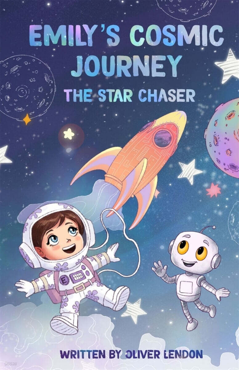 Emily’s Cosmic Journey (The Star Chaser)