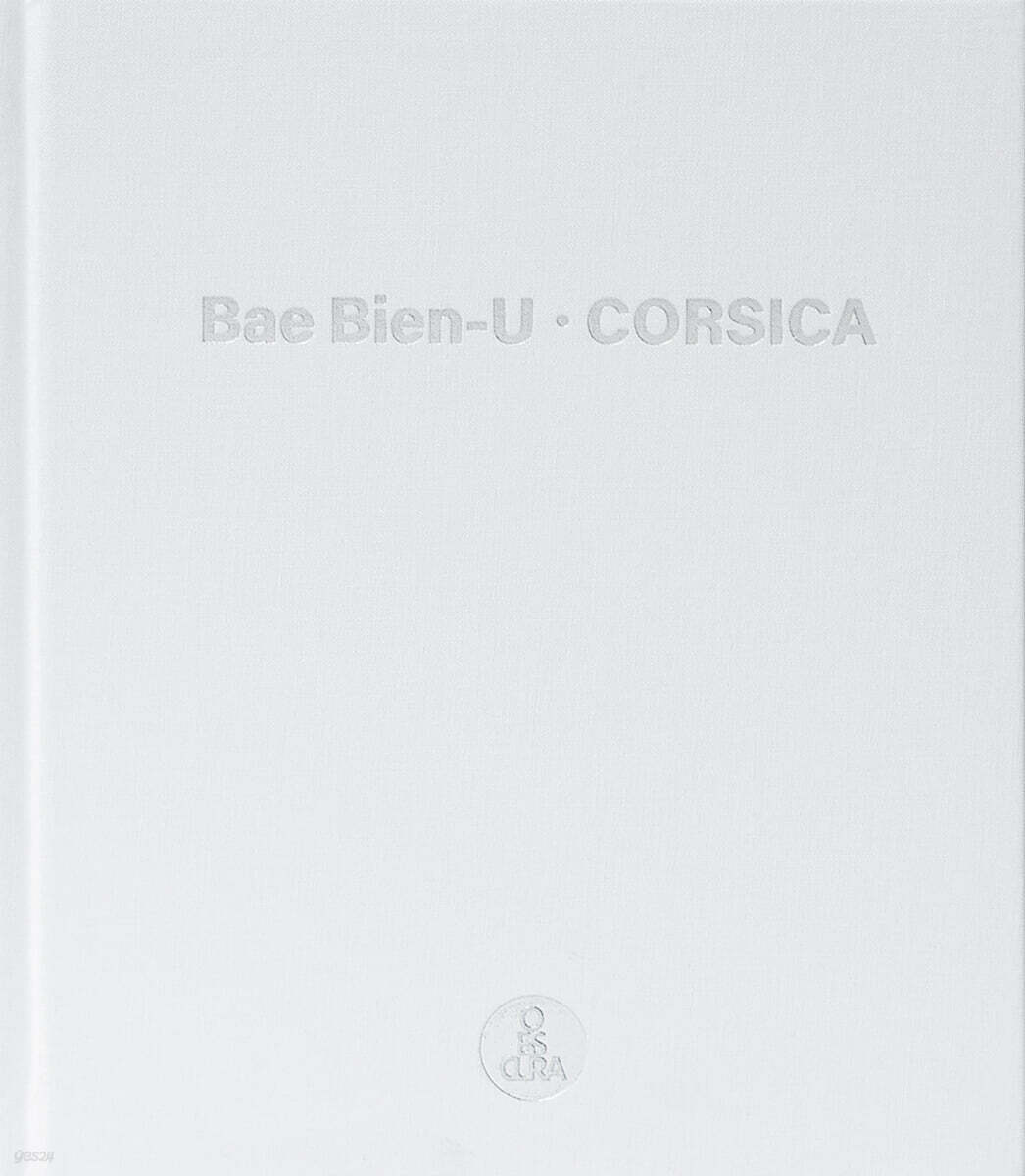 배병우 · 코르시카 (Bae Bien-U · CORSICA)