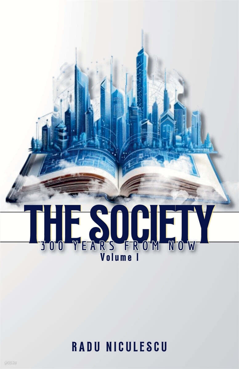The Society, 300 Years From Now