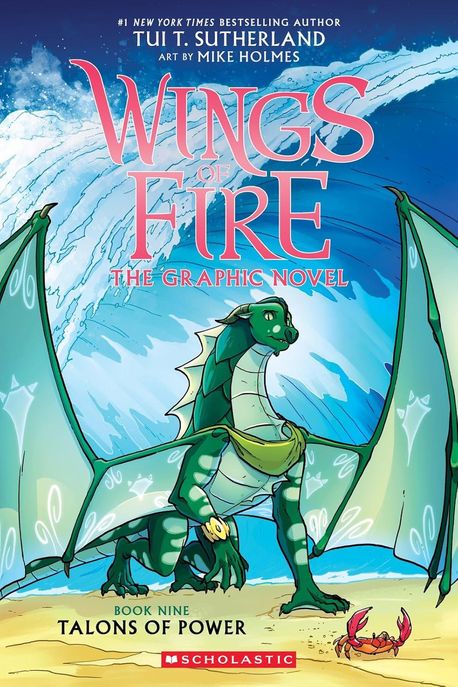 Wings of fire: the graphic novel. Book nine Talons of power