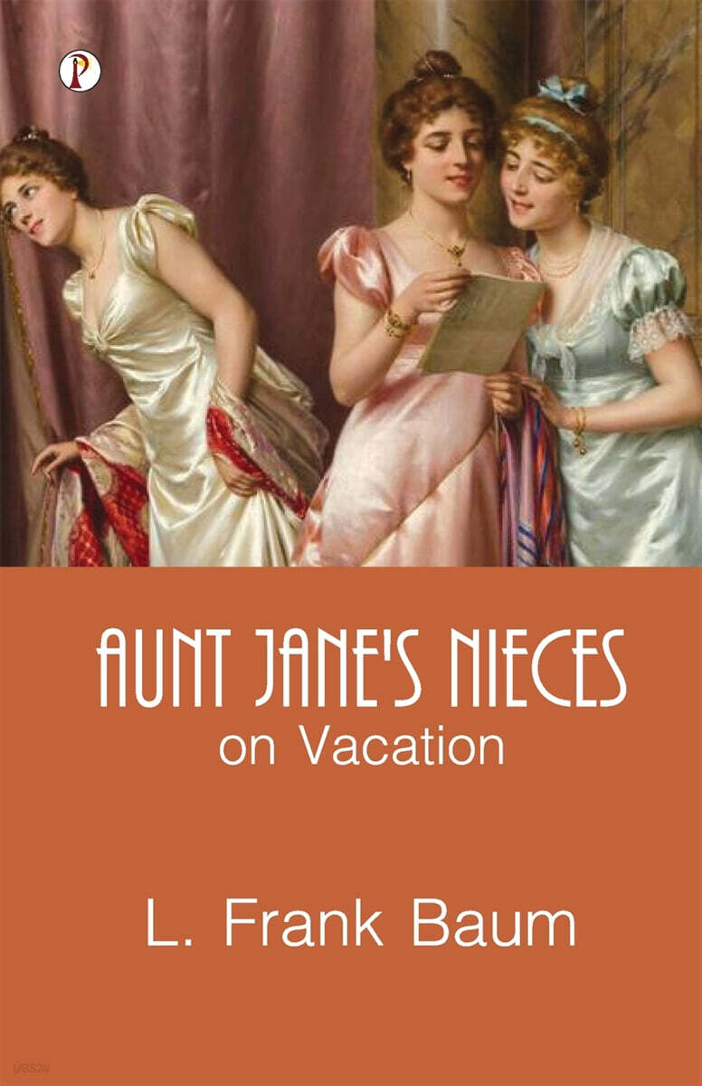 Aunt Jane’s Nieces on Vacation