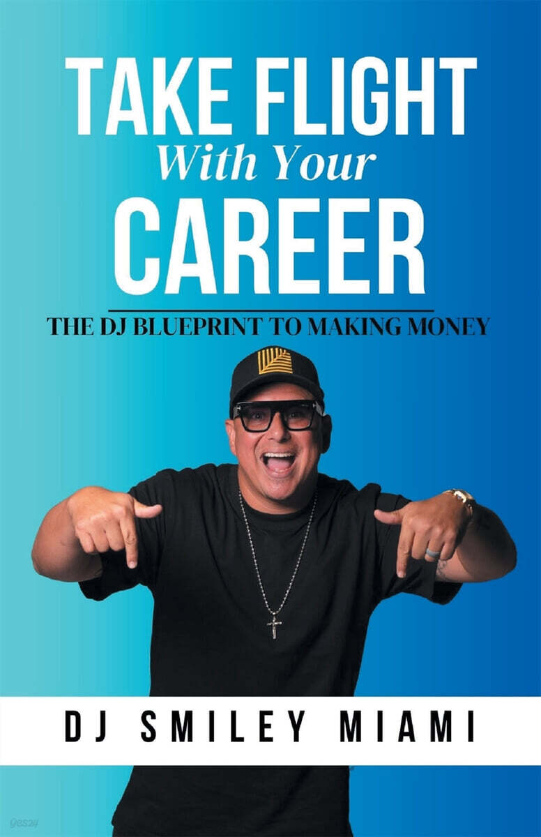 Take Flight With Your Career (The DJ Blueprint to Making Money)