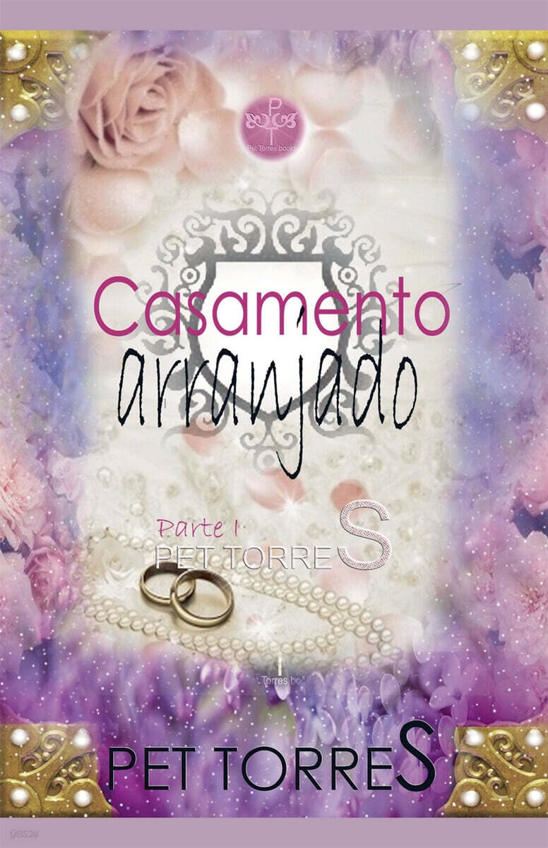 Casamento arranjado (Parte I)