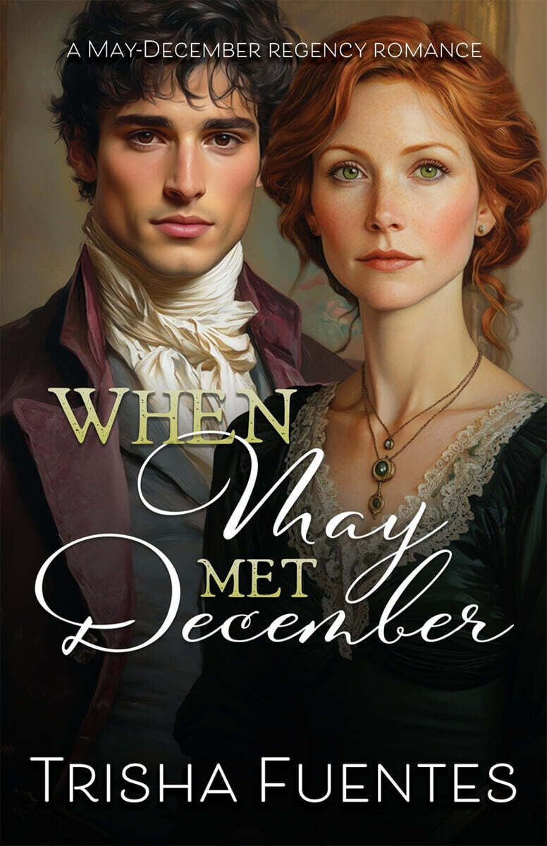 When May Met December (An Age Gap Regency Romance)