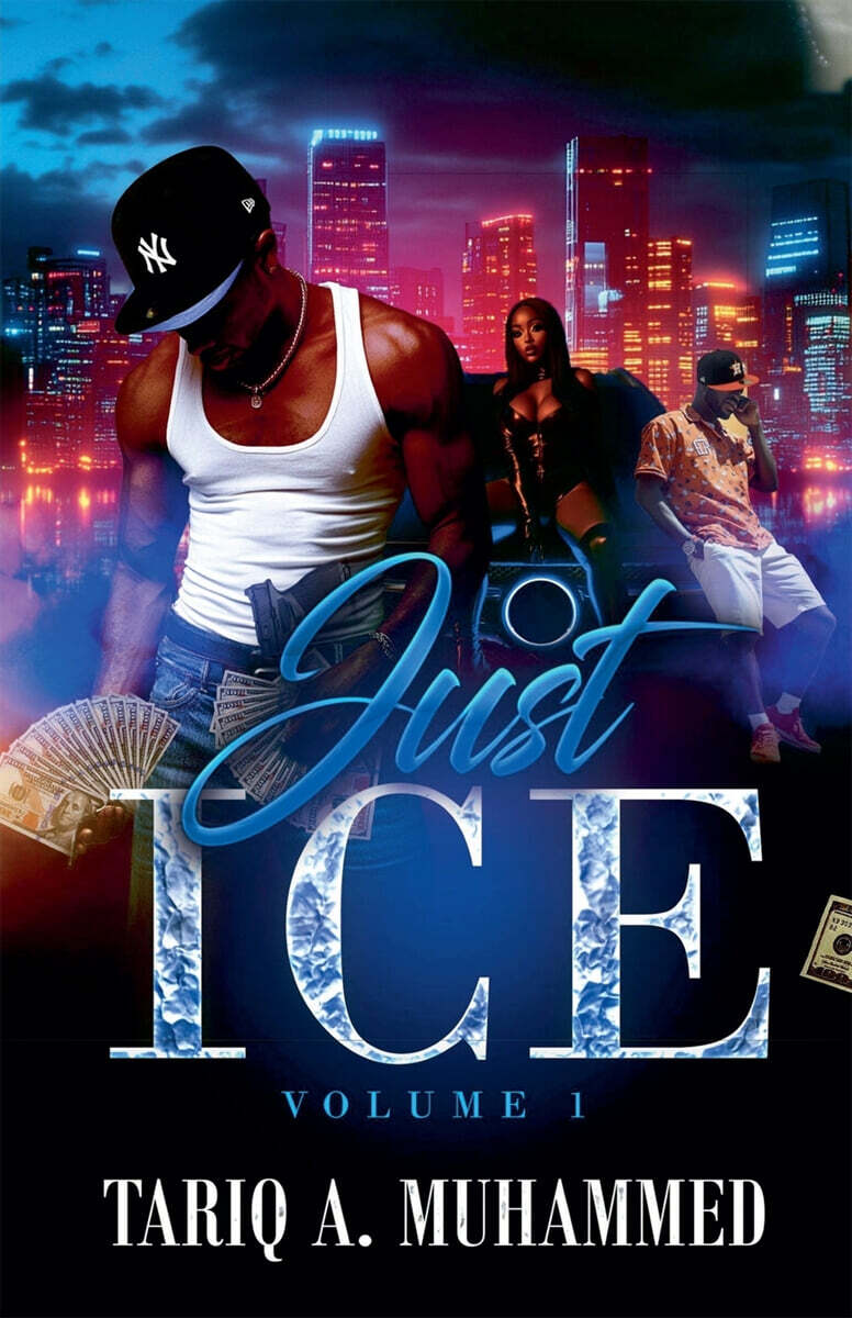 Just Ice- Volume One