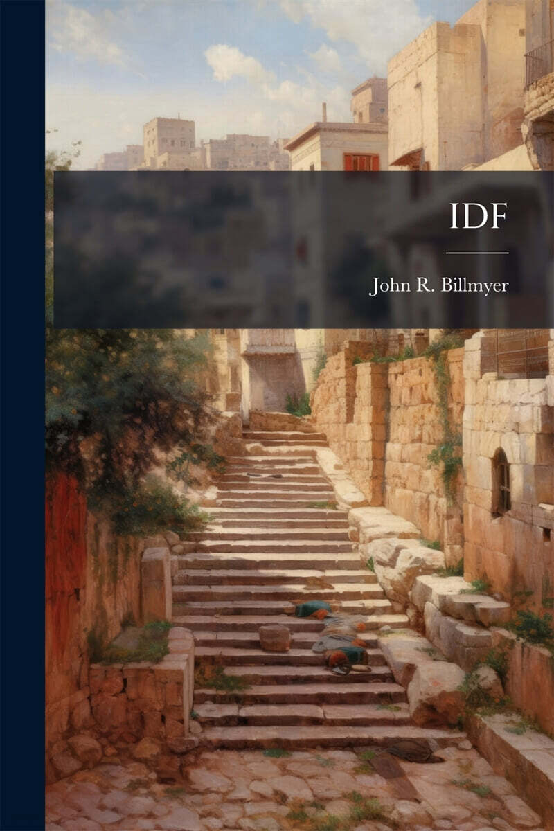 IDF (Tactical Success, Strategic Failure, SOD, the Second Intifada and Beyond)