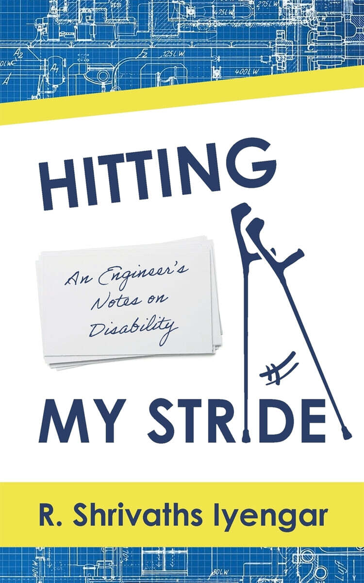 Hitting My Stride (An Engineer’s Notes on Disability)