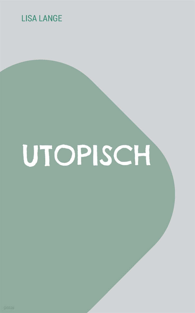 Utopisch (Die Simulation)