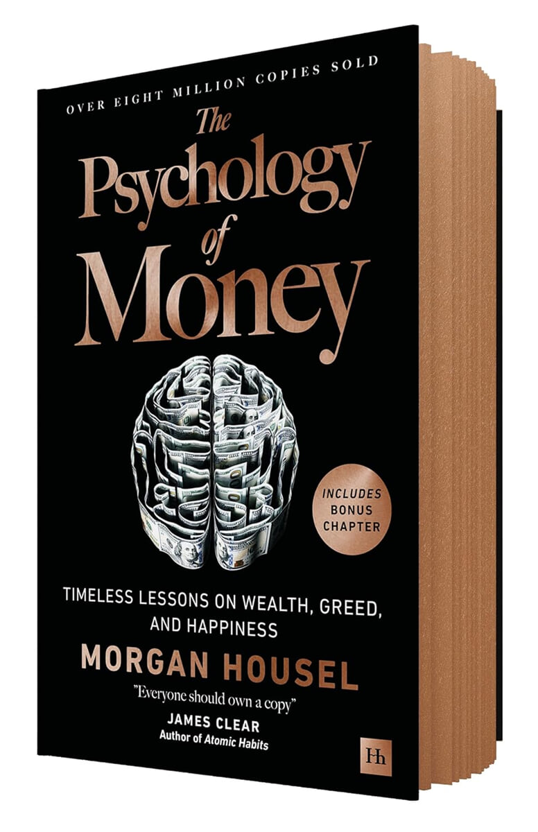 The Psychology of Money : Timeless lessons on wealth, greed, and happiness