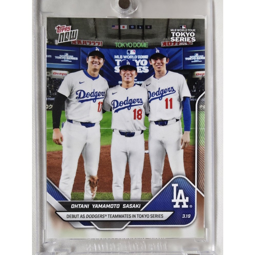 2025 TOPPS NOW 탑스 나우 #7 오타니 쇼헤이 야마모토 요시노부 로키 사사키 루키 일본인 선수 LA 다저스 도쿄시리즈 MLB 야구 카드  1개
