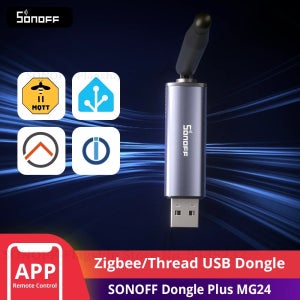 SONOFF Dongle Plus MG24 Zigbee/Thread USB 동글 EFR32MG24 칩, 다양한 오픈 소스 와이드 플랫폼과 원활하게 호환, Zigbee2MQTT 지원