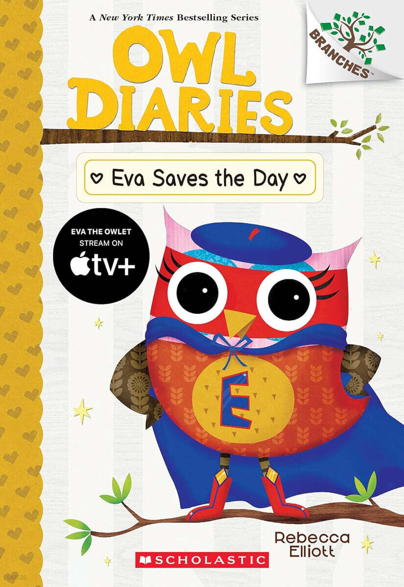 Owl diaries. 22, Eva saves the day