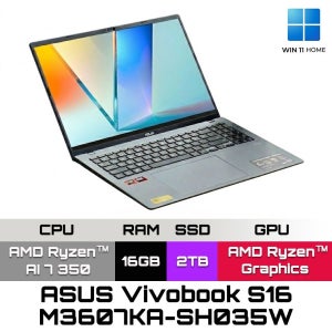 ASUS 비보북 S16 M3607KA-SH035W (라이젠 AI 7 350/16GB/2TB/WH) AI 사무용 인강용 노트북 JH