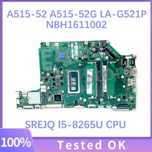 Acer Aspire A515-52 A515-52G 노트북 마더보드 LA-G521P 메인보드(I3/I5/I7-8세대 CPU GM/MX150 포함) 100% 완전 작동 잘됨