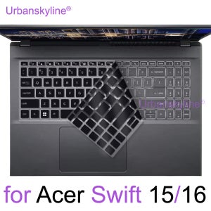 Acer Swift X GO Edge 3 Pro 5 SF315 SF316 SF515 SFA16 SFE16 SFG16 SFX16 실리콘 보호 스킨 케이스 용 키보드 커버 15.6 1