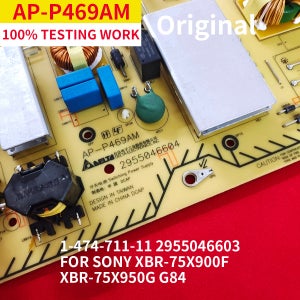 기존 전원 공급 장치 보드 G84 1-474-711-11 AP-P469AM 2955046603   소니 XBR-75X900F XBR-75X950G KD-75X9005 KD-75XG
