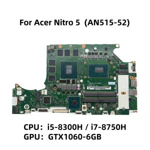 DH53F LA-F991P Rev:1C Acer Nitro 5 AN515-52 노트북 마더보드용 i5-8300H i7-8750H CPU DDR4 GTX1060 6GB-GPU NB.
