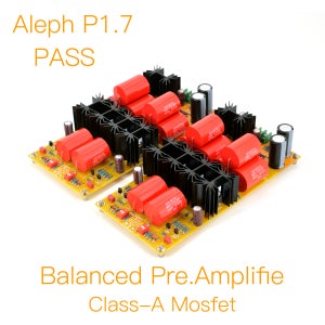 MOFI PASS Aleph P1.7 Class-A Mosfet 밸런스드 프리 앰프 DIY 키트, 완성 보드