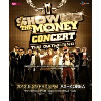 [서울] SHOW ME THE MONEY CONCERT : THE GATHERING