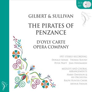 [2CD수입] 길버트 앤 설리반 펜잔스의 해적들 (Gilbert and Sullivan The Pirates of Penzance)