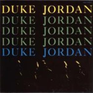 Duke Jordan - Trio & Quintet (일본반)(CD)
