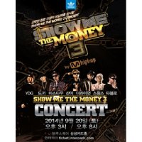 [서울] SHOW ME THE MONEY 3 CONCERT