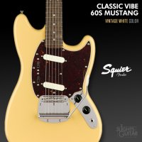 스콰이어 클래식바이브 60s 머스탱 빈티지화이트 / Squier Classic Vibe Mustang