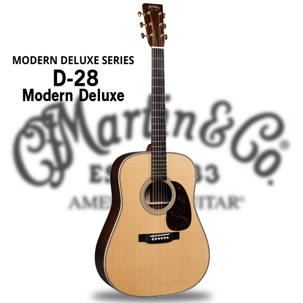 Martin 마틴기타 D-28 모던 디럭스 Martin D-28 Modern Deluxe