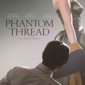 [수입미니포스터] 팬텀 스레드 (Phantom Thread) (11X17인치)