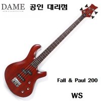 DAME 베이스기타 Fall & Paul 200 (WS) [당일발송]