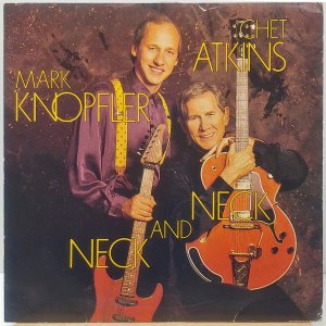 CHET ATKINS/MARK KNOPFLER (NECK AND NECK) 챗 앳킨스, 마크 노플러 LP