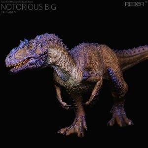[리보/REBOR] 사우로파가낙스 막시무스 - NOTORIOUS BIG