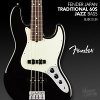 [당일발송] 펜더 재팬 트레디셔널 60 재즈베이스 블랙 / FENDER TRADITIONAL II 60S JAZZ BASS 일펜