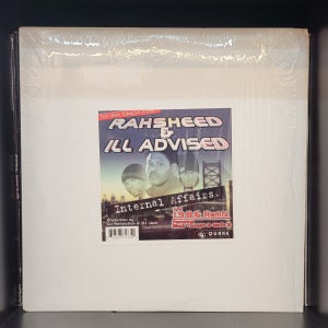 Rahsheed & Ill Advised – Internal Affairs / 1.9.8.6. 12’ LP