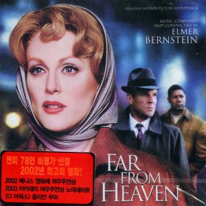 파 프롬 헤븐(Far From Heaven) OST