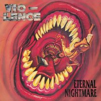 Vio-Lence 바이올런스 Eternal Nightmare (2CD Remaster Edition)