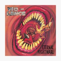 Vio-Lence - Eternal Nightmare (2CD Remaster Edition)